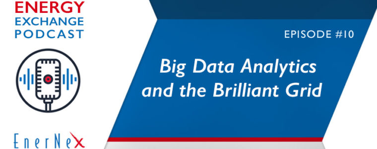 Episode #10 | Big Data Analytics and the Brilliant Grid